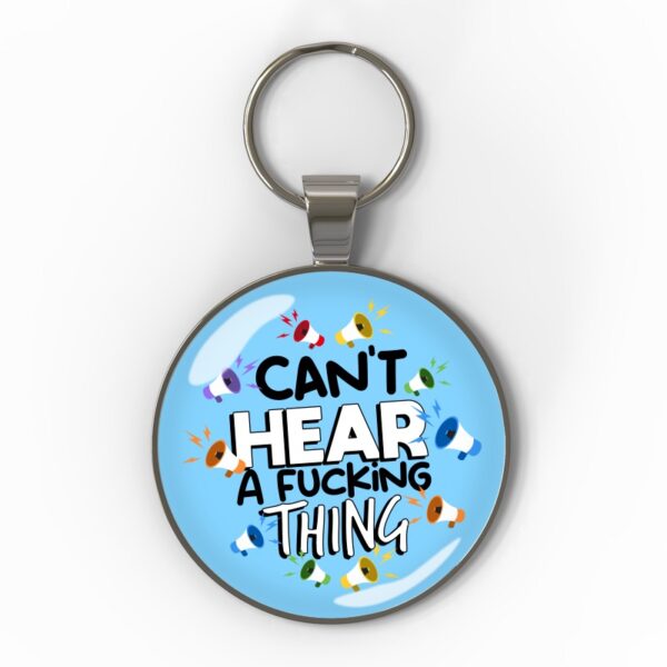 Can’t hear a fucking thing