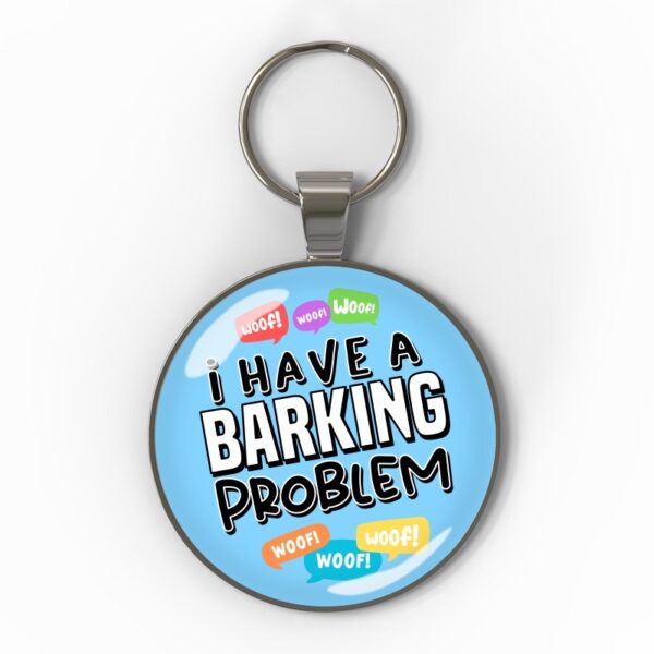 30mm I have a barking problem s3 I have a barking problem