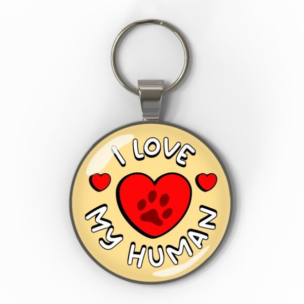 30mm I love my human s1 I love my human