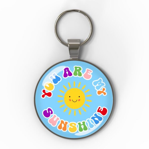 You are my sunshine